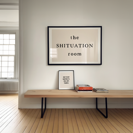 This Shituation Room | Art Print: Black & Cream / A3 / Unframed