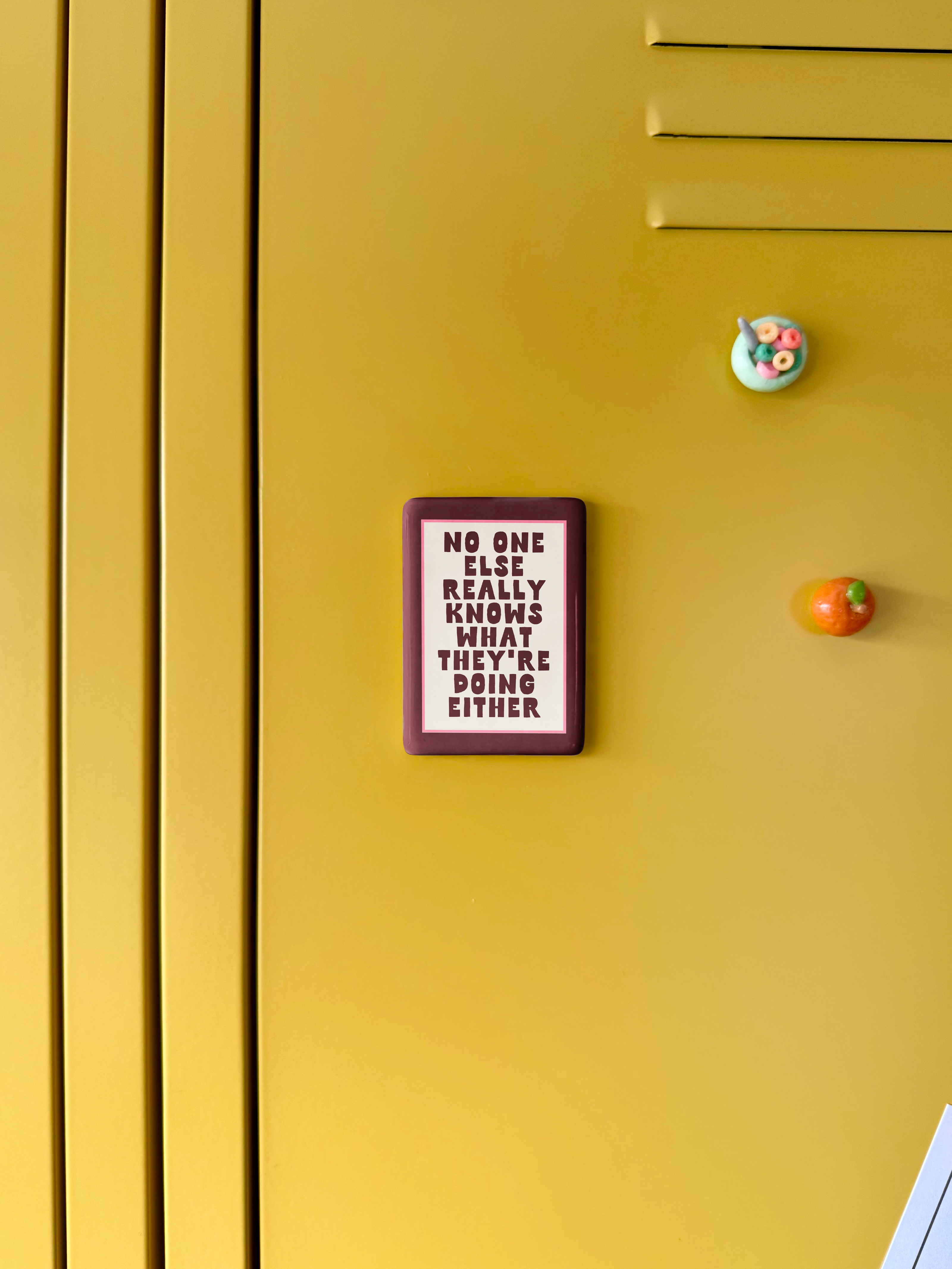 WISDOM & WONDER DESIGNS X MIND | No One Really Knows What They're Doing Anyway | Ceramic Magnet: Plum & Milkshake