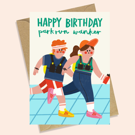 PARKRUN WANKER - FUNNY BIRTHDAY CARD
