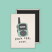 Fuck Off Over | Ceramic Magnet: Cream