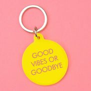 Good Vibes or Goodbye Keytag