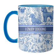 Mugs 'I Enjoy Dogging' by Lilly Rose: Mug Colour Inner & Handle 11oz - Blue