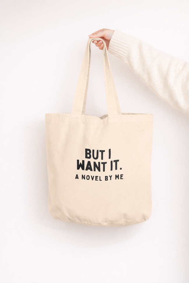 But I Want It | Tote Bag: Cream