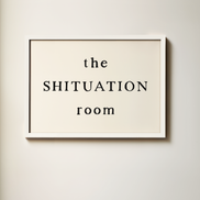 This Shituation Room | Art Print: Black & Cream / A3 / Unframed