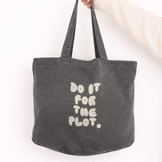 Do It For The Plot | Tote Bag: Vintage Black