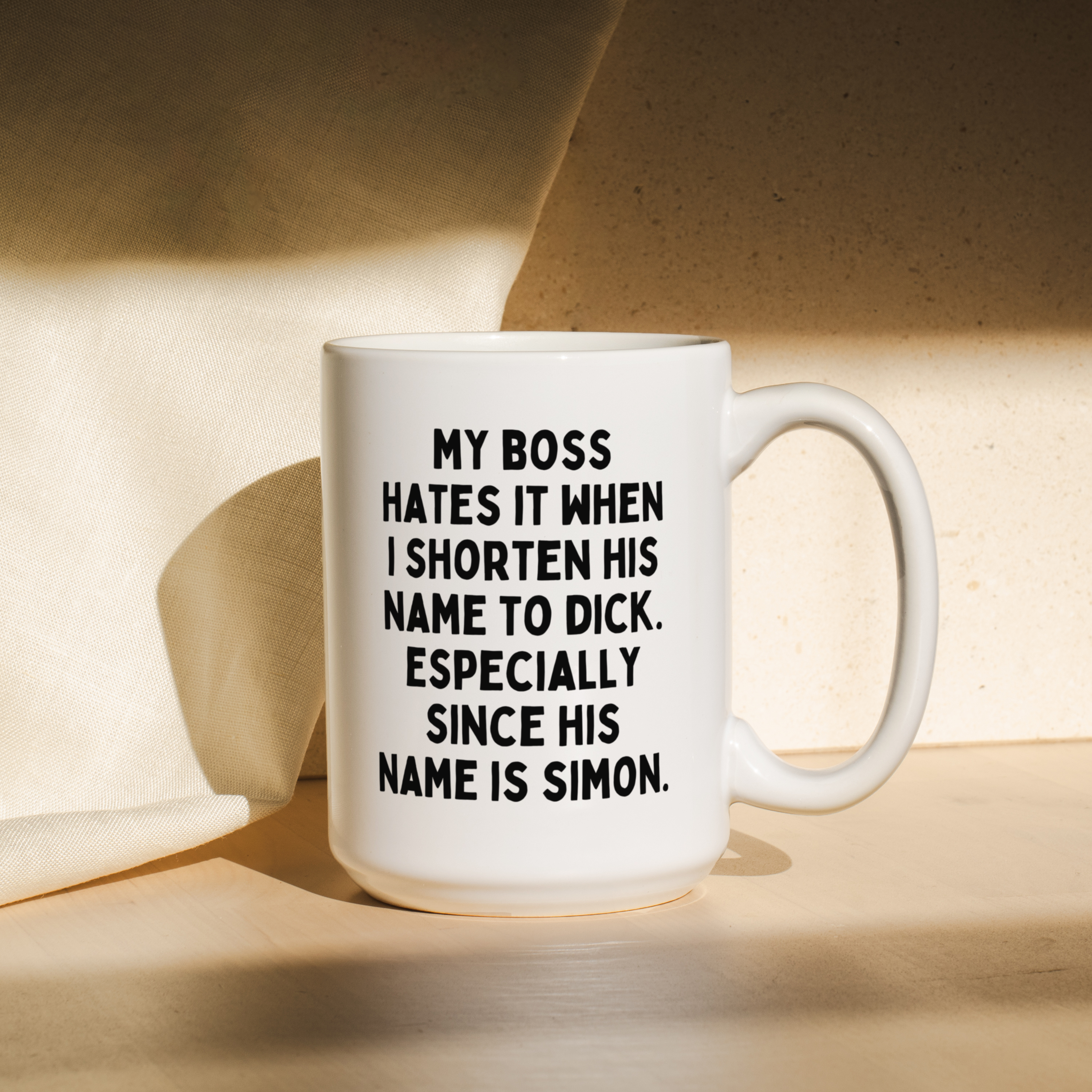 My Boss Hates It When I Shorten His Name To Dick | Mug: Black / 11oz Ceramic