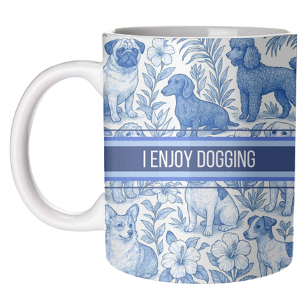Mugs 'I Enjoy Dogging' by Lilly Rose: Mug Colour Inner & Handle 11oz - Blue