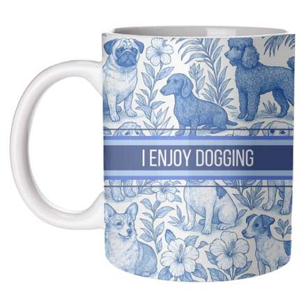 Mugs 'I Enjoy Dogging' by Lilly Rose: Mug Colour Inner & Handle 11oz - Blue