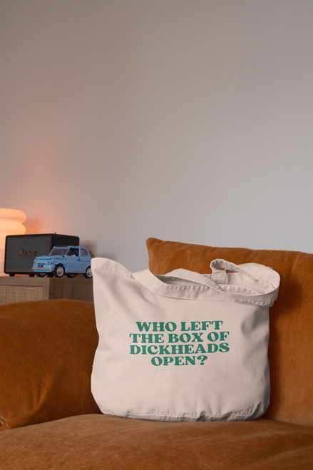 Who Left The Box Of Dickheads Open? | Tote Bag: Cream