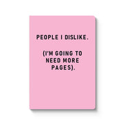People I Dislike Paperback Notebook (A5)