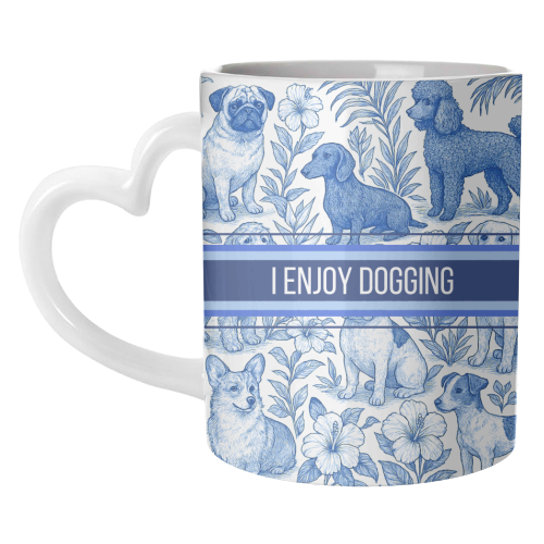 Mugs 'I Enjoy Dogging' by Lilly Rose: Mug Colour Inner & Handle 11oz - Blue