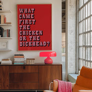 What Came First? Funny Lyric Print: Red&Pink / A3