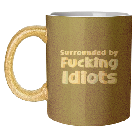 Mugs 'Surrounded by fucking idiots': Mug Colour Inner & Handle 11oz - Orange