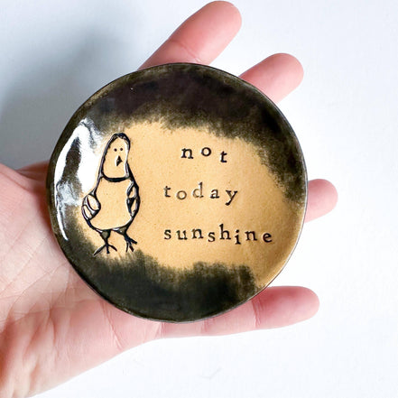 Ceramic Pigeon Trinket Dish - Not Today Sunshine!: Black