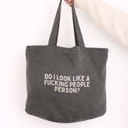 Do I Look Like A Fucking People Person | Tote Bag: Vintage Black