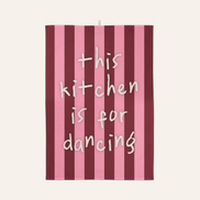 This Kitchen Is For Dancing | Tea Towel: Plum & Blush