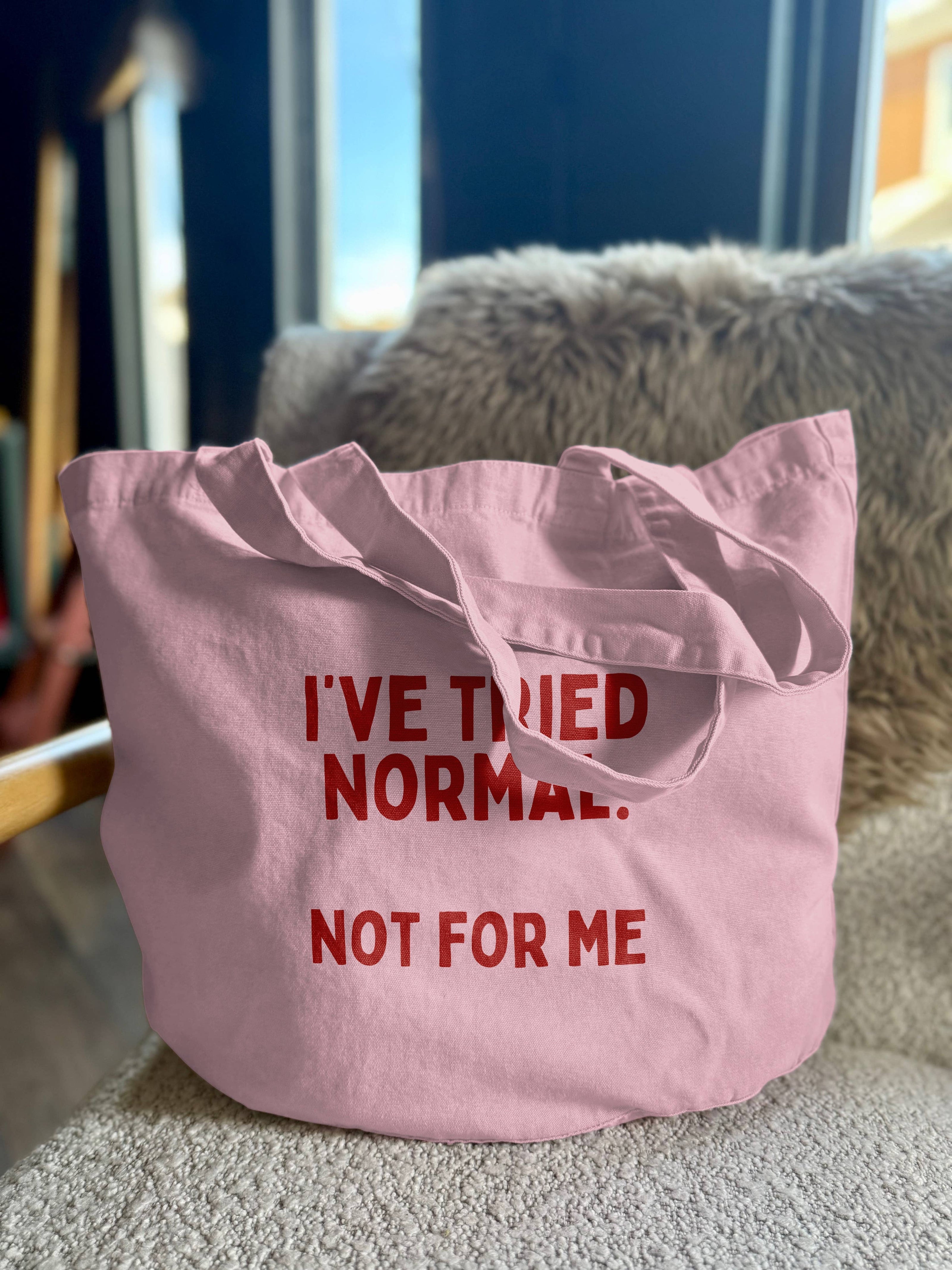 I've Tried Normal. Not For Me | Tote Bag: Vintage Black