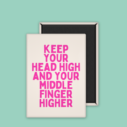 Keep Your Head High | Ceramic Magnet: Hot Pink