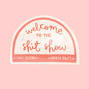 Vinyl sticker - sh*t show