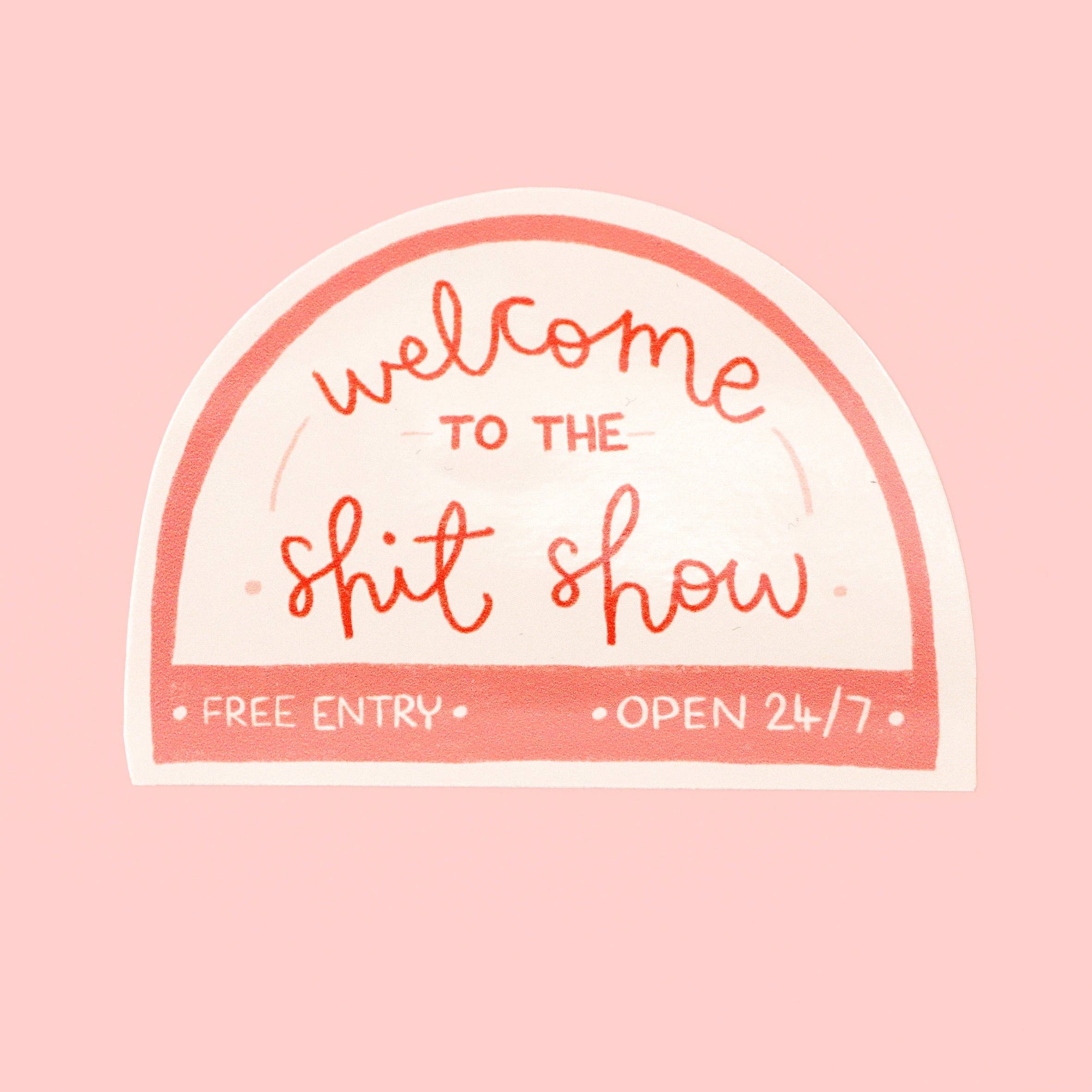 Vinyl sticker - sh*t show