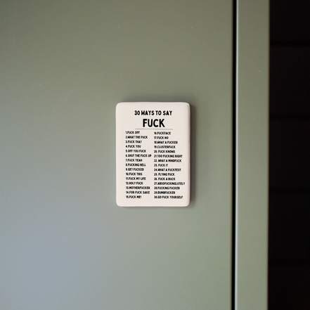 30 Ways To Say Fuck | Ceramic Magnet