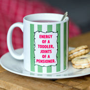 Funny Midlife Slogan Mug