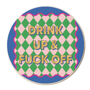 Coasters '& F*ck Off' By Claire Atwood: Cork