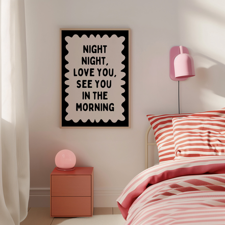 Night Night, Love You | Black and Cream | Art Print: Lustre / A3