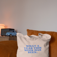 What A Year This Week Has Been | Tote Bag: Cream