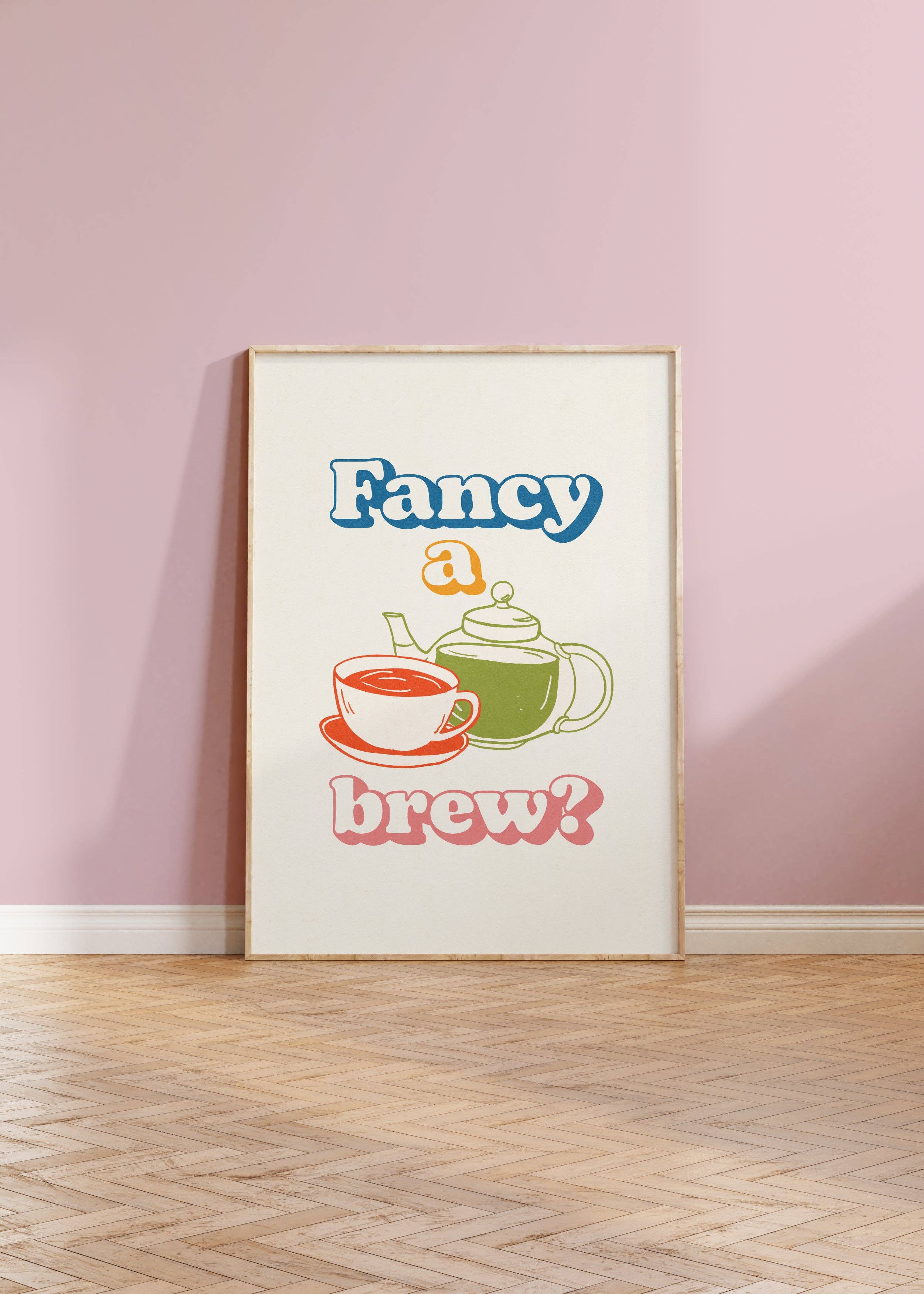 Fancy A Brew? Art Print: A3