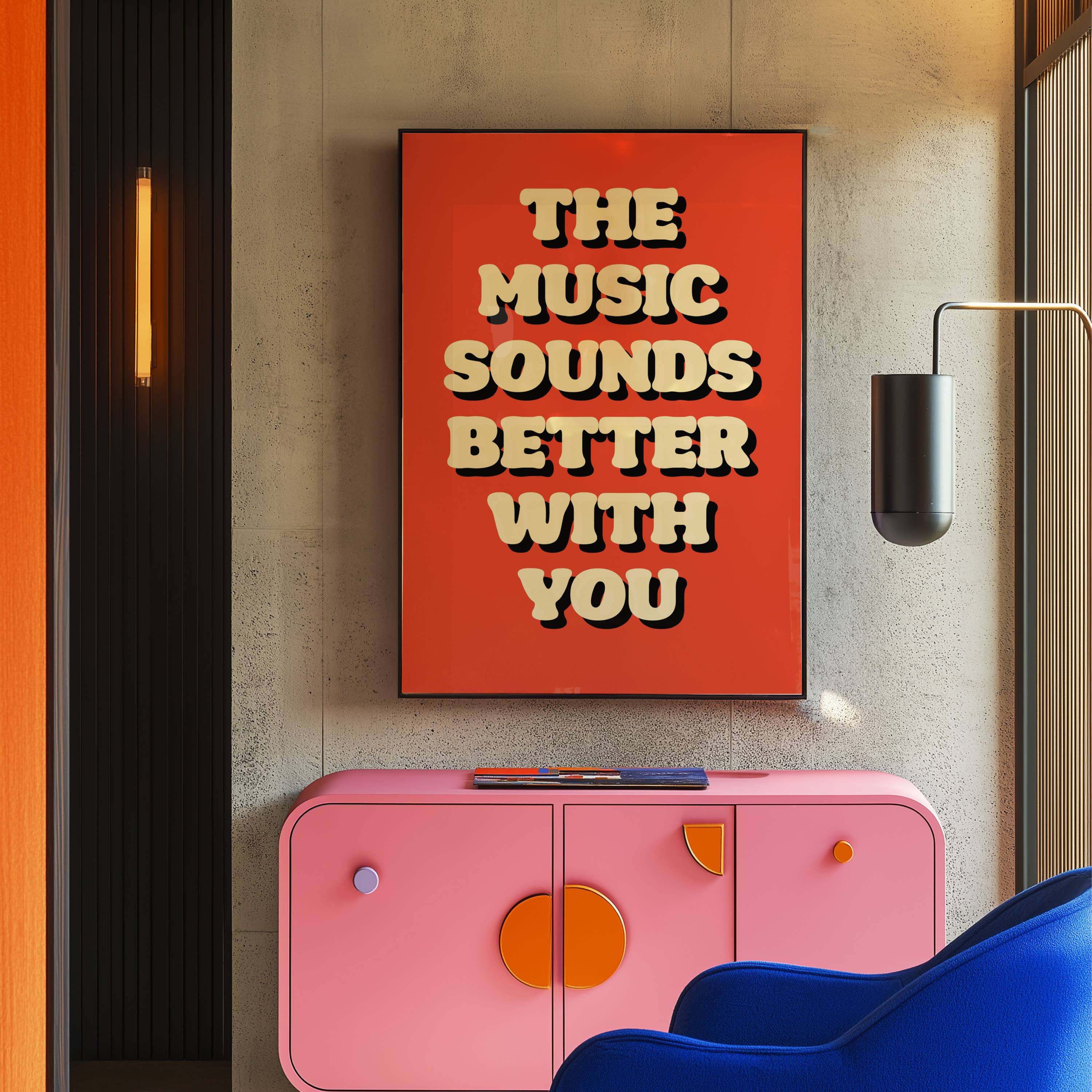 The Music Sounds Better With You Print: Multi with Blue / A3