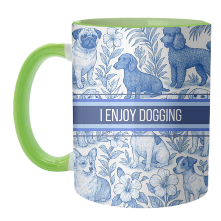 Mugs 'I Enjoy Dogging' by Lilly Rose: Mug Colour Inner & Handle 11oz - Blue