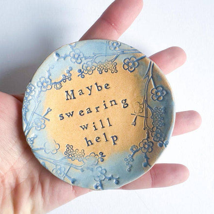 Maybe Swearing Will Help - little ceramic dish. Made in Wales. Free UK delivery: Sky Blue