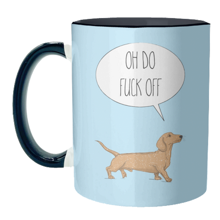 Mugs 'Oh Do Fuck Off, Dachshund Style': Mug Colour Inner & Handle 11oz - Black