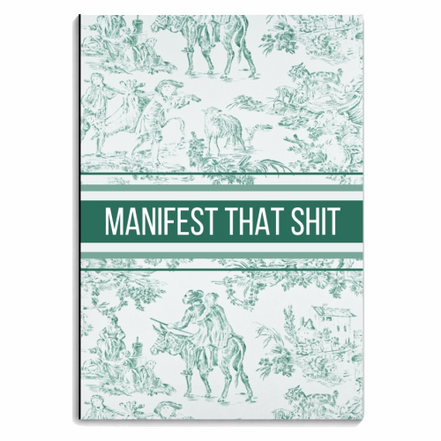 Notebooks 'MANIFEST THAT SHIT'