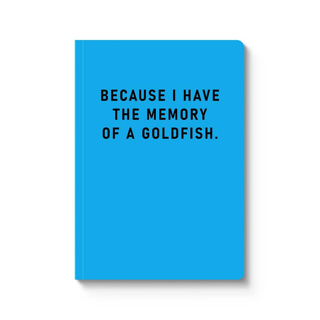 Memory Of A Goldfish Paperback Notebook (A5)