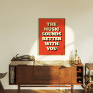 The Music Sounds Better With You Print: Multi with Blue / A3