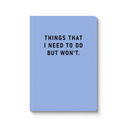 Things I Need To Do Paperback Notebook (A5) (9506)