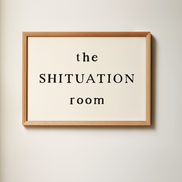 This Shituation Room | Art Print: Black & Cream / A3 / Unframed