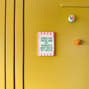 Turns Out These Are My Monkeys | Ceramic Magnet: Teal & Blush Pink