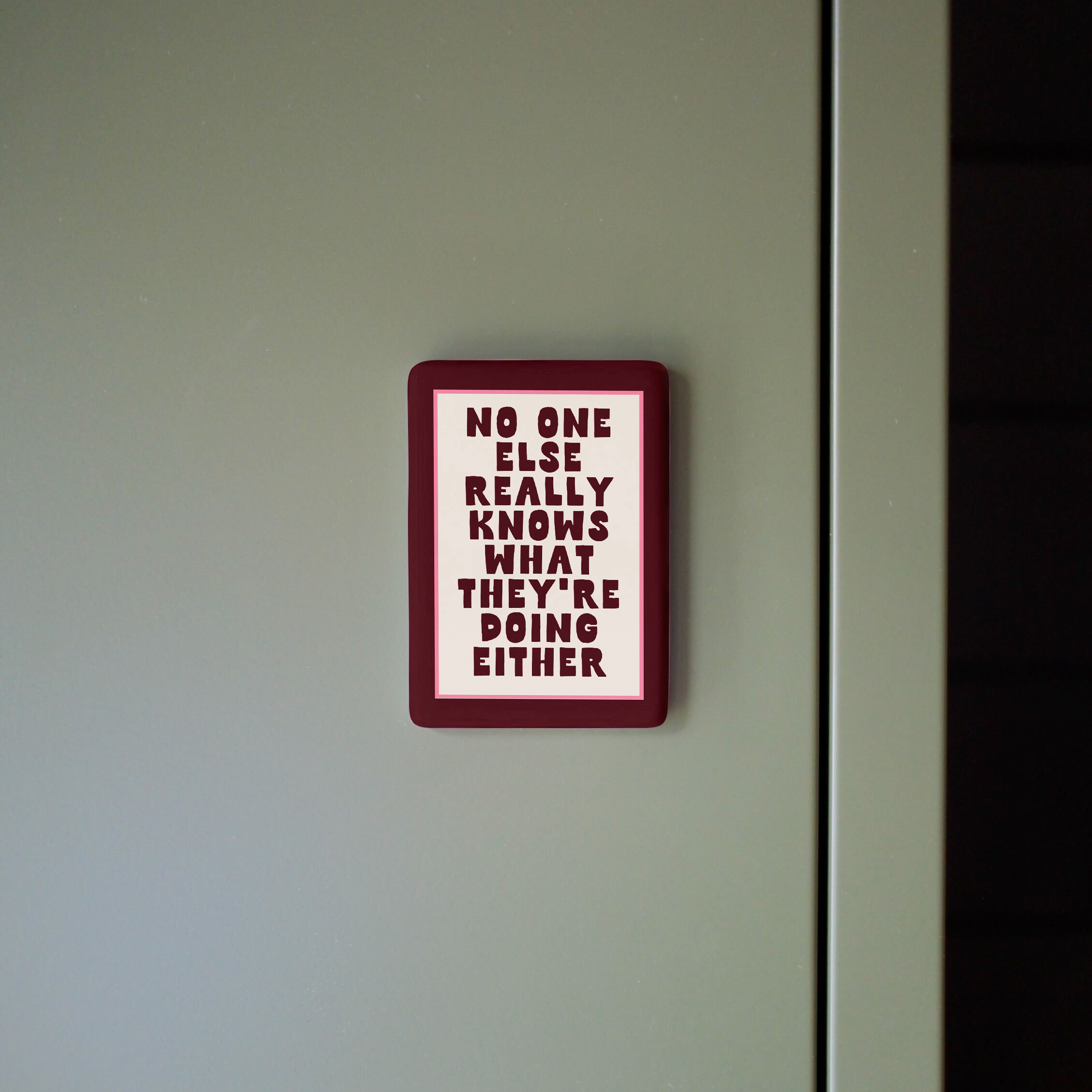 WISDOM & WONDER DESIGNS X MIND | No One Really Knows What They're Doing Anyway | Ceramic Magnet: Plum & Milkshake