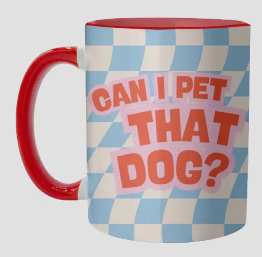Mugs 'can I Pet That Dog?' By Lilly Rose