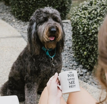 Slogan Mug - Dog Loves Me Best