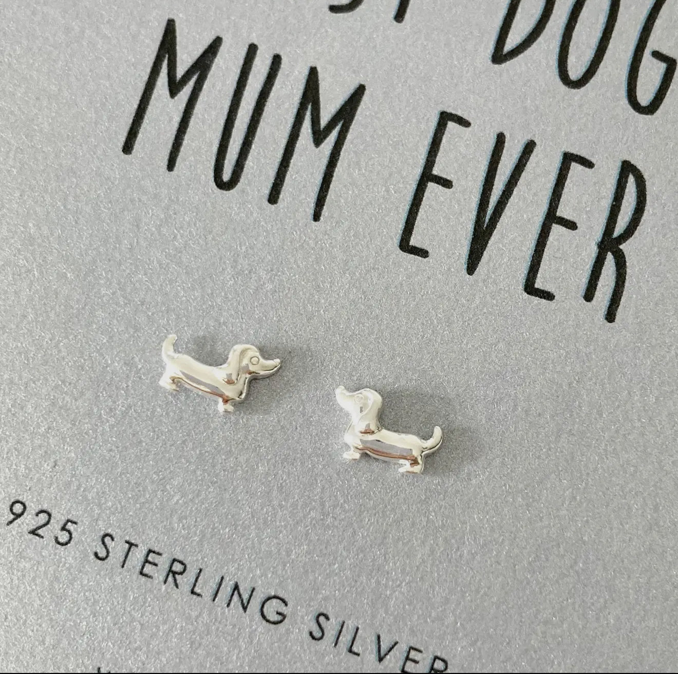 Best Dog Mum Ever Sterling Silver Earrings
