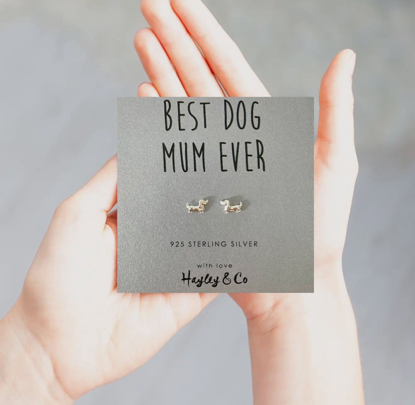 Best Dog Mum Ever Sterling Silver Earrings