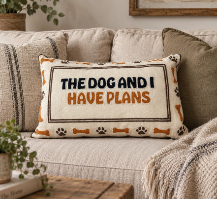 The Dog and I Have Plans Needlepoint Cushion