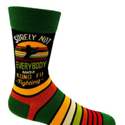 Surely Not Everybody Was Kung Fu Fighting Men's Novelty Crew