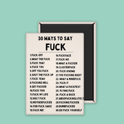 30 Ways To Say Fuck | Ceramic Magnet