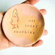 Ceramic Pigeon Trinket Dish - Not Today Sunshine!: Pink