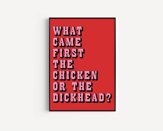 What Came First? Funny Lyric Print: Red&Pink / A3